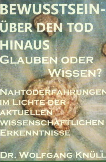 Vortrag Nahtoderfahrungen